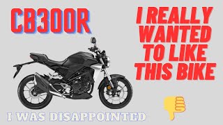 CB300R REVIEW  What was Honda thinking [upl. by Rizan]