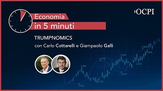 Economia in 5 minuti – Trumpnomics [upl. by Joelie]