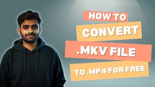 How to Convert MKV to MP4 for Free Develop Your Own Code [upl. by Letnuahc438]