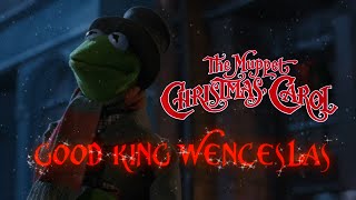 Muppet Christmas Carol  Good King Wenceslas ACTUAL [upl. by Randi]