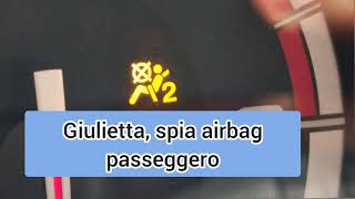 Spia airbag passeggero Giulietta [upl. by Maroney528]