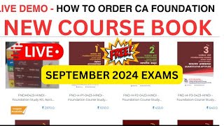 How to Order CA Foundation New Course Book  CA foundation September 2024 Book Order icai free book [upl. by Chitkara]