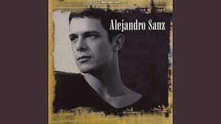 Alejandro Sanz  quotMi Soledad y yoquot 1995 Versión Radio Panamericana [upl. by Asiret]