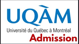 Faire une demande dadmission pour lUniversité du Québec à Montréal  UQAM [upl. by Ecirtra199]