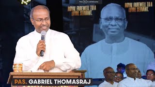 PAS GABRIEL THOMASRAJ அவர்களின் இரங்கல்  PAS A THOMAS RAJ  RIP  1945  2023  praisetv [upl. by Notgnilliw]