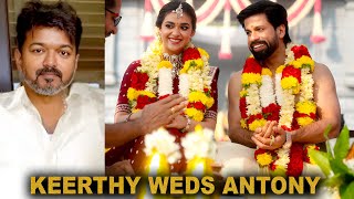 Keerthy Suresh Weds Antony Thattil  Thalapathy Vijay  Marriage Celebration In GOA  Hindu Wedding [upl. by Alston]