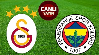 GALATASARAY FENERBAHÇE MAÇI CANLI İZLE [upl. by Yentruoc]