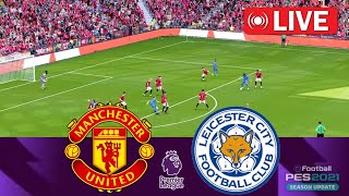 Manchester United vs Leicester LIVE 🔴 Premier League 202425 ⚽ LIVE Match Now [upl. by Bette-Ann]