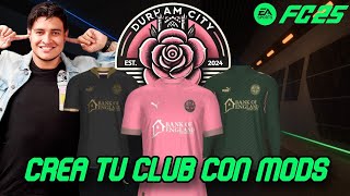 CÓMO CREAR UN CLUB EN FC 25 CON MODS  MODO CARRERA [upl. by Prud957]