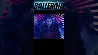 Ballerina Movie Trailer Exclusive 2025 New Chapter in John Wick Universe shorts ballerina [upl. by Eeslehc]