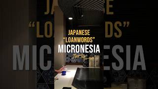 MicronesianJapanese “Loan Words” Part 1 12 Osaka Japanese Language Micronesian Islander [upl. by Keefe]