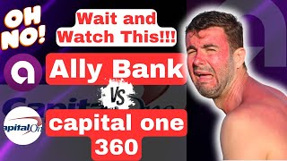 Is Ally Bank Better Than Capital One 360  Battle vs of Two Great HYSA Banking Platforms Review [upl. by Etiuqal]