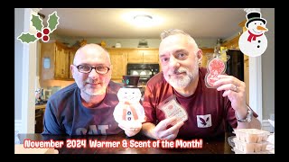 November 2024 Warmer amp Scent of the Month amp Warm Review [upl. by Annyrb556]