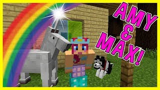 Amy amp Max Ep25 MY MAGICAL UNICRON  Minecraft  Amy Lee33 [upl. by Eelesor]