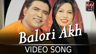 Balori Akh  Balkar Ankhila amp Manjinder Gulshan  Hoor Pari  Latest Punjabi Song  Nav Punjabi [upl. by Nylek278]