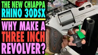 Chiappa Rhino 30DSXWhy a 3 inch Revolver [upl. by Vierno]