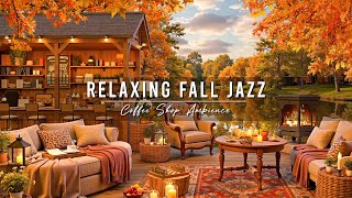 Cozy Fall Coffee Shop Ambience 🍂 Relaxing Morning with Smooth Jazz Music amp Crackling Fireplace [upl. by Iddo]