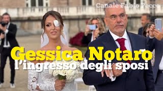 Matrimonio di Gessica Notaro “l’entrata degli sposi” [upl. by Acebber]