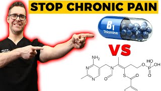 ⚠️Vitamin B1 Thiamine vs Benfotiamine STOP Chronic Pain [upl. by Glaudia]