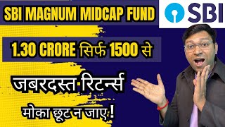 130 करोड़ 1500 से  sbi magnum midcap fund  sbi magnum midcap direct plan growth [upl. by Asek]