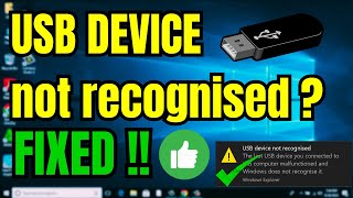 FIX quotUSB Device Not Recognisedquot in Windows 1011 Updated  7 Best Solutions [upl. by Ollehto]