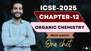 Organic chemistry class 10 icse  one shot  icse10th [upl. by Joliet]