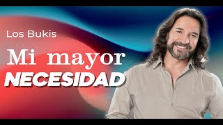 Los Bukis  Mi mayor necesidad  Lyric video [upl. by Aleacim]