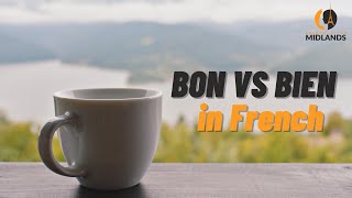 Bon vs Bien in French  when to use them [upl. by Furey]