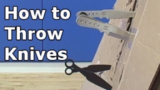 How to Throw Knives [upl. by Valdemar]