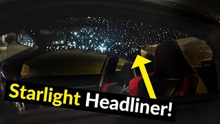 How to install a starlight headliner in any car THE RIGHT WAY [upl. by Odravde536]