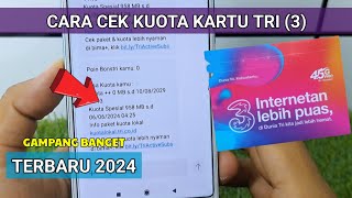 Cara Cek Kuota Tri Terbaru 2024 [upl. by Button134]