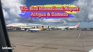 Takingoff at the VC Bird International Airport – Antigua amp Barbuda [upl. by Eide]