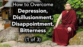 How to Overcome Depression Disillusionment Disappointment Bitterness 1 of 3 with subtitles [upl. by Klecka]