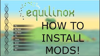 how to install mods in Equilinox [upl. by Yelah504]