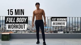 15 MIN FULL BODY WORKOUT AT HOME Fat burn  No Jump  No Equipment 15분 전신 홈트레이닝 체중감량 amp 점프없음 [upl. by Vladamir]