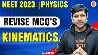 KINEMATICS Class 11 Physics  Most Important MCQs Questions For NEET 2023  Revise MCQs Physics [upl. by Livy558]