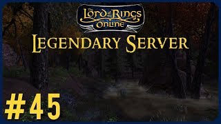 Corrupted Trees and Bog Lurkers  LOTRO Legendary Server Episode 45  The Lord Of The Rings Online [upl. by Ches]