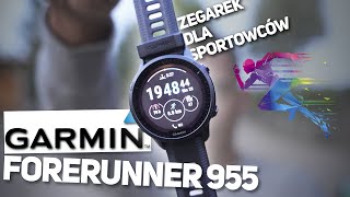 Garmin FORERUNNER 955 Recenzja ft FENIX 7  Najlepszy zegarek dla sportowców [upl. by Primo]