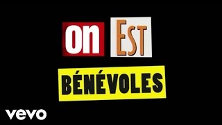 Les Enfoirés  La chanson du bénévole Audio  paroles [upl. by Yregerg]