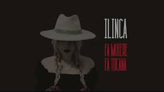 Ilinca  Fa muiere fa tocana [upl. by Stacia463]