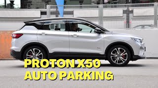 Proton X50 Auto Parking [upl. by Eimmat]