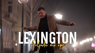 Lexington  Poljubi me opet Official Video 4K [upl. by Yrrat724]