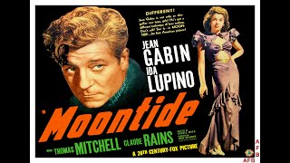 Moontide 1942 Jean Gabin Ida Lupino Thriller Crime [upl. by Hiett]