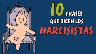 Trastorno de la Personalidad Narcisista TPN 10 frases habituales [upl. by Arrais347]