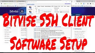 How to setup Bitvise ssh client Free SSH client Software [upl. by Krantz]