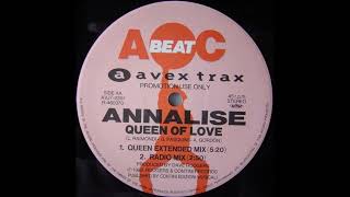 Annalise  Queen Of Love Radio Mix [upl. by Hillard]