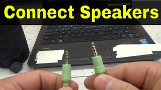 How To Connect Speakers To A LaptopEasy Tutorial [upl. by Clive]