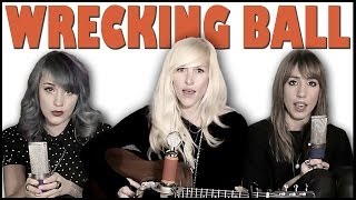 Wrecking Ball  Sarah Blackwood Jenni and Emily cover [upl. by Atsed]