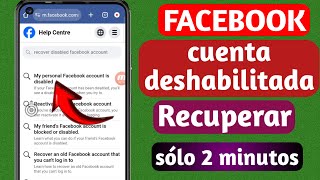 Cómo recuperar una cuenta de Facebook deshabilitada en 2024 última actualización [upl. by Ianahs]