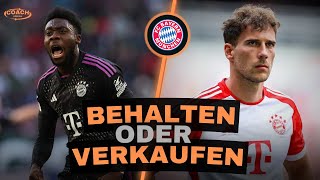 Behalten oder Verkaufen So muss der FC Bayern München den Kader aussortieren [upl. by Durgy]